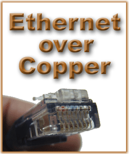 Ethernet  Copper on The Service You Want To Ask For Is    Metro Ethernet Over Copper